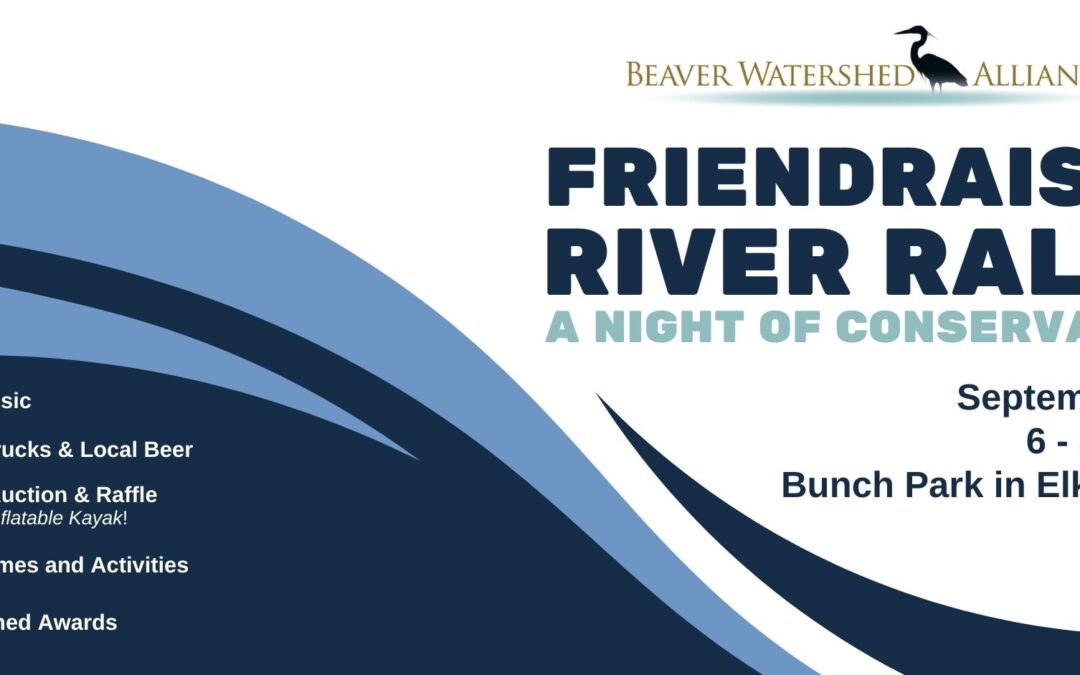 Annual Beaver Watershed Alliance Friendraiser